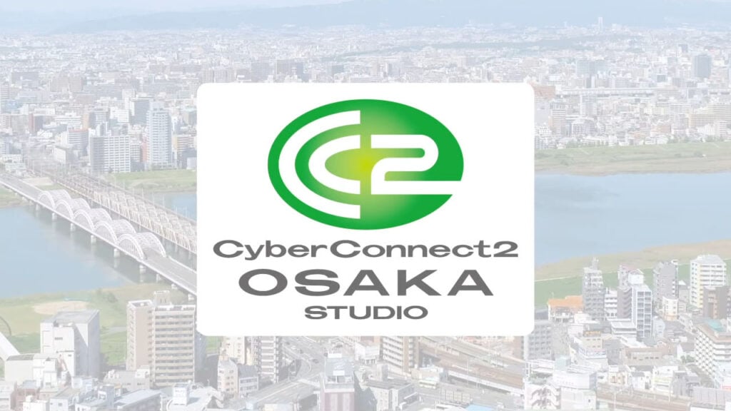 开发商CyberConnect2宣布2024年在大阪开设新工作室